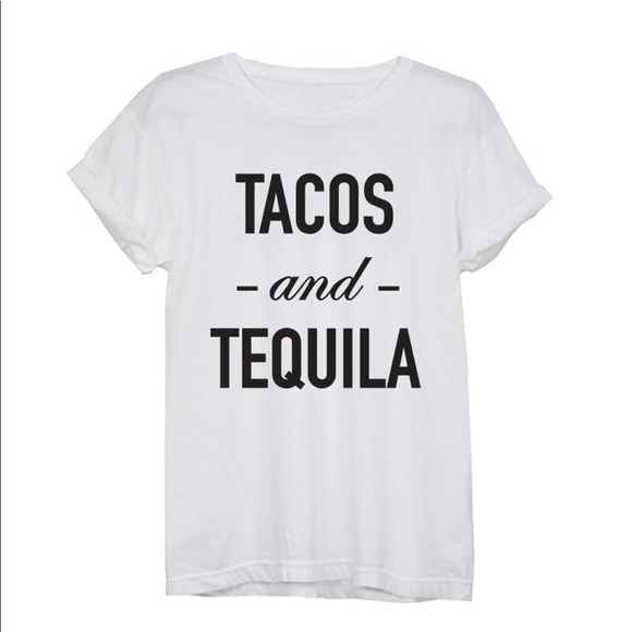 T&J Designs Tops - Tacos and Tequila Tee 🌮